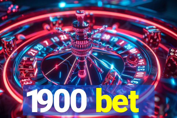 1900 bet